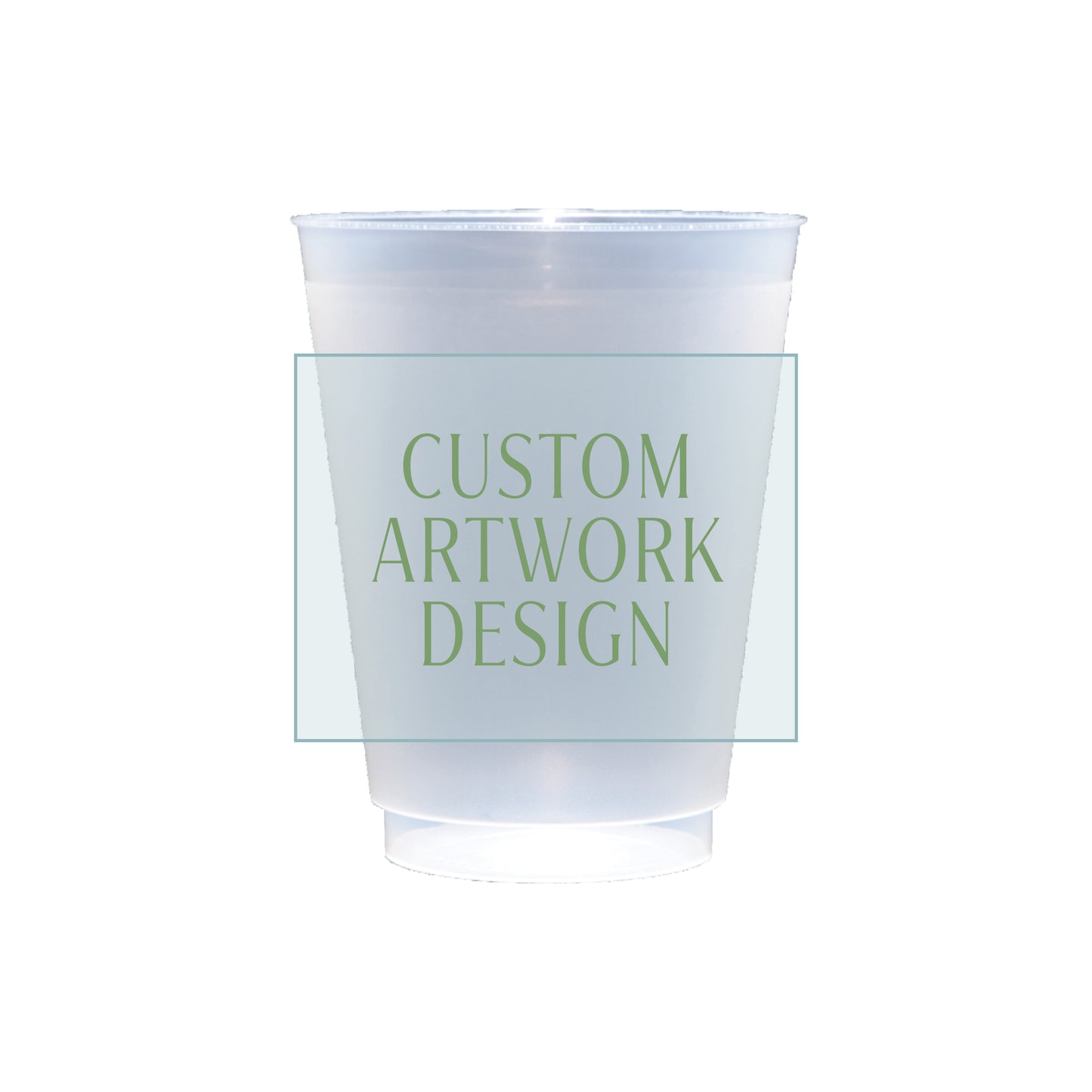 Shatterproof Cup | Custom Design